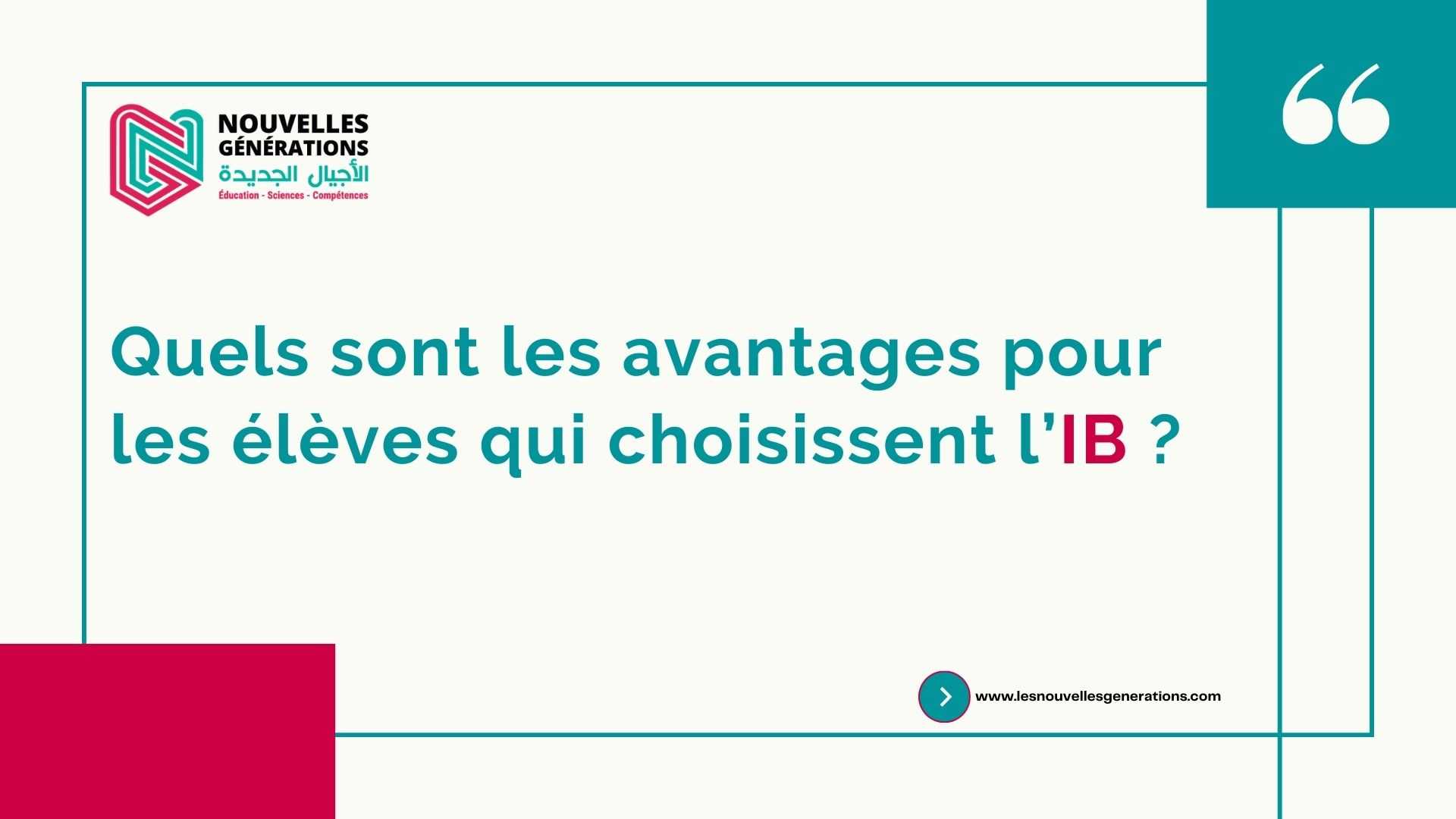 Quels sont les avantages pour les élèves qui choisissent l’IB ?